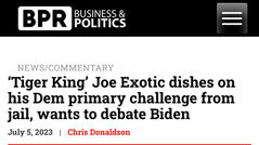 Tiger King’ Joe Exotic dishes on his Dem primary challenge from jail, wants to debate Biden