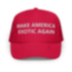 Make America Exotic Again trucker hat