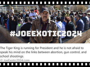 "Tiger King For President" Predicts Abortion Ban Plus Gun Sales is 18 Year Recipe For Mass Shootings