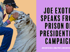Exclusive: Joe Exotic speaks from prison on presidential campaign