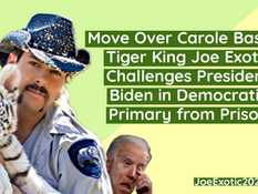 Tiger King Joe Exotic Challenges President Biden in Democratic Primary from Prison