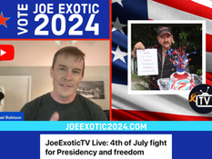 JoeExoticTV Live: 4th of July fight for Presidency and freedom