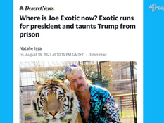Where is Joe Exotic now? Exotic runs for president and taunts Trump from prison
